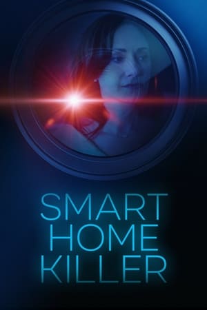 Smart Home Killer watch Smart Home Killer