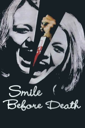 Smile Before Death watch Smile Before Death