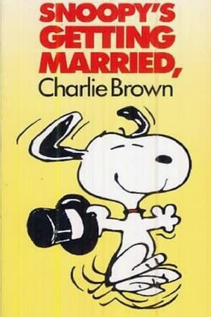 Snoopy's Getting Married, Charlie Brown watch Snoopy's Getting Married, Charlie Brown