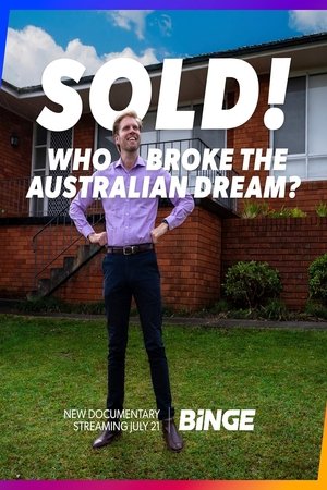 watch Sold! Who Broke the Australian Dream?