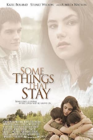 Some Things That Stay watch Some Things That Stay