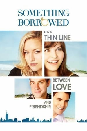 Something Borrowed watch Something Borrowed