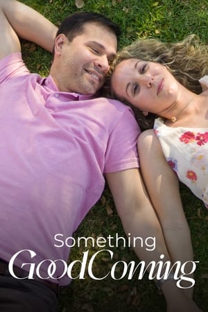 watch Something Good Coming