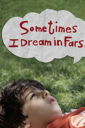 watch Sometimes I Dream in Farsi