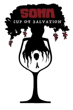 Somm: Cup of Salvation watch Somm: Cup of Salvation