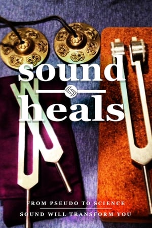 Sound Heals watch Sound Heals