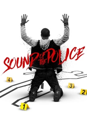 Sound of the Police watch Sound of the Police