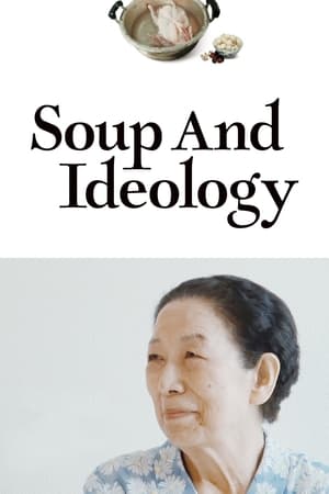 Soup and Ideology watch Soup and Ideology