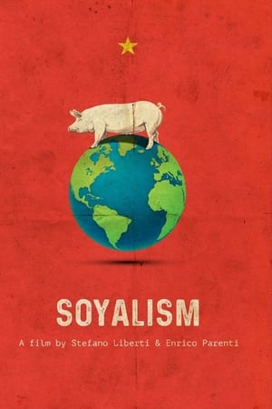 Soyalism watch Soyalism