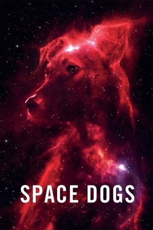 Space Dogs watch Space Dogs