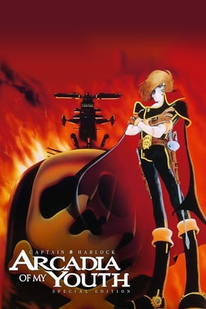 Space Pirate Captain Harlock: Arcadia of My Youth watch Space Pirate Captain Harlock: Arcadia of My Youth