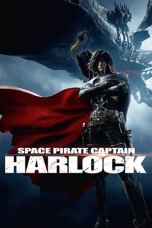 Space Pirate Captain Harlock watch Space Pirate Captain Harlock