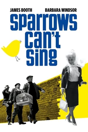 Sparrows Can't Sing watch Sparrows Can't Sing