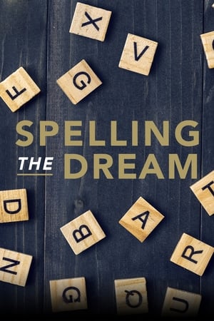 Spelling the Dream watch Spelling the Dream