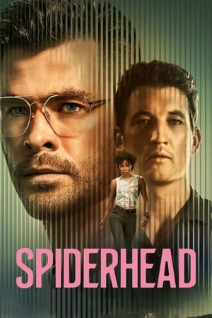 Spiderhead watch Spiderhead