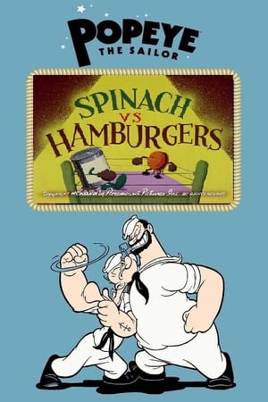 Spinach vs Hamburgers watch Spinach vs Hamburgers