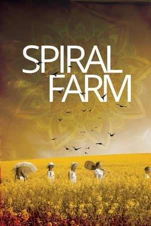 Spiral Farm watch Spiral Farm