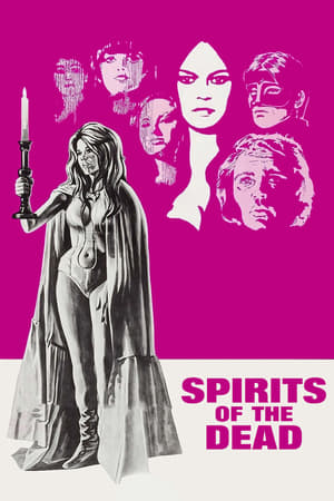 Spirits of the Dead watch Spirits of the Dead