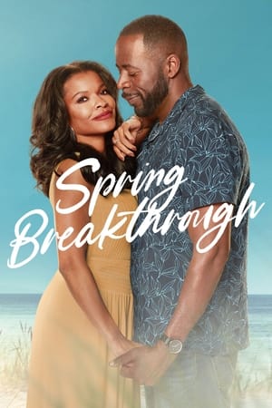 Spring Breakthrough watch Spring Breakthrough
