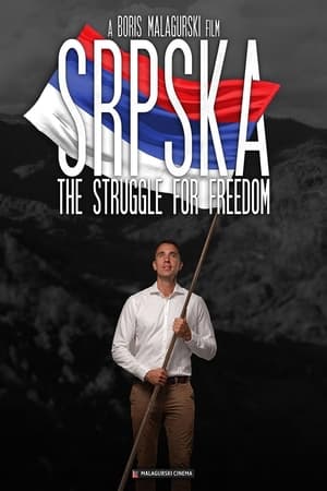 Srpska: The Struggle for Freedom watch Srpska: The Struggle for Freedom