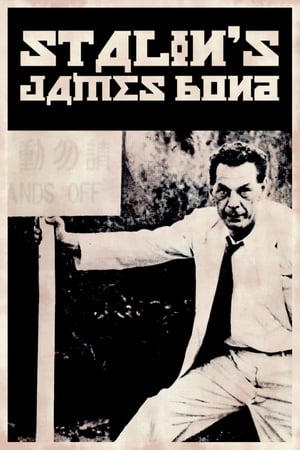 Stalin's James Bond watch Stalin's James Bond