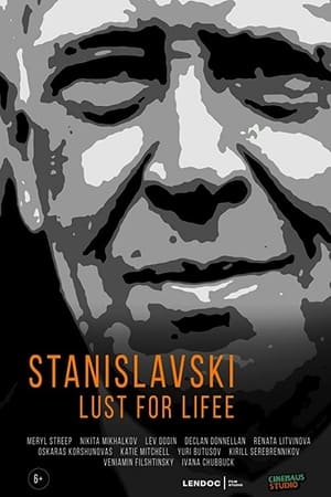 Stanislavski: Lust for Life watch Stanislavski: Lust for Life
