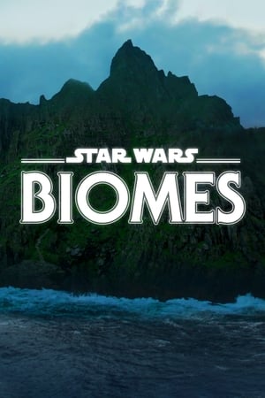 watch Star Wars Biomes