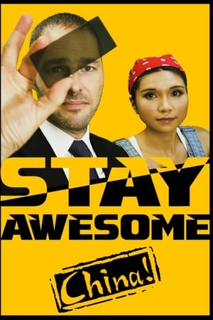 Stay Awesome, China! watch Stay Awesome, China!
