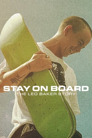 Stay on Board: The Leo Baker Story watch Stay on Board: The Leo Baker Story