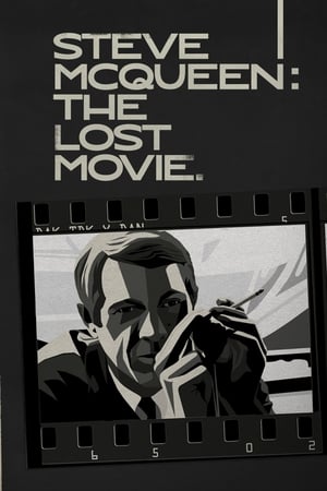 Steve McQueen: The Lost Movie watch Steve McQueen: The Lost Movie