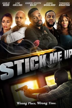 Stick Me Up watch Stick Me Up