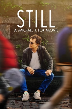 STILL: A Michael J. Fox Movie watch STILL: A Michael J. Fox Movie