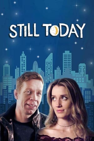 Still Today watch Still Today