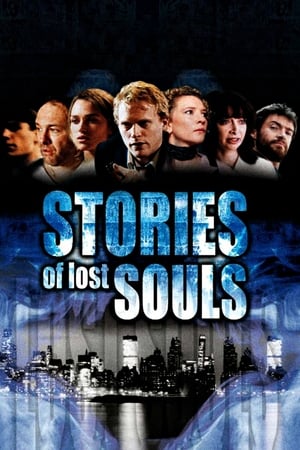 Stories of Lost Souls watch Stories of Lost Souls