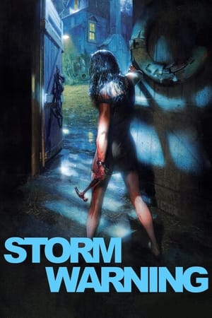 Storm Warning watch Storm Warning