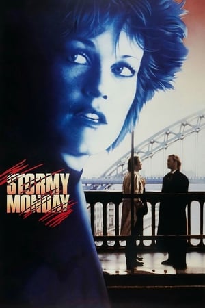 Stormy Monday watch Stormy Monday