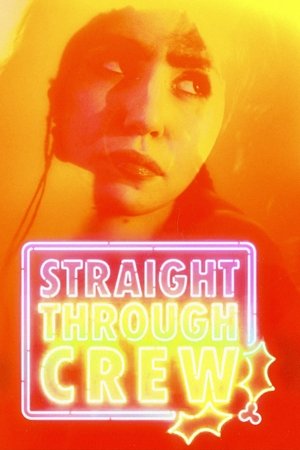 watch Straight Through Crew