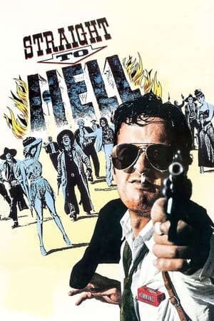 Straight to Hell watch Straight to Hell