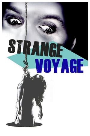 Strange Voyage watch Strange Voyage