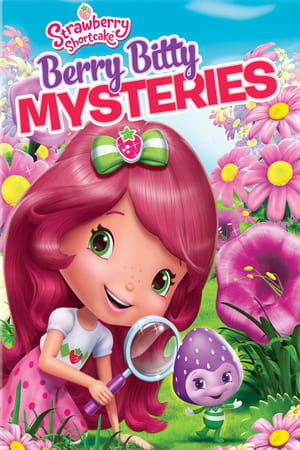 Strawberry Shortcake: Berry Bitty Mysteries watch Strawberry Shortcake: Berry Bitty Mysteries