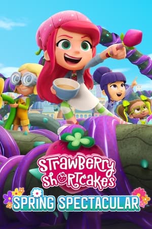 Strawberry Shortcake's Spring Spectacular watch Strawberry Shortcake's Spring Spectacular