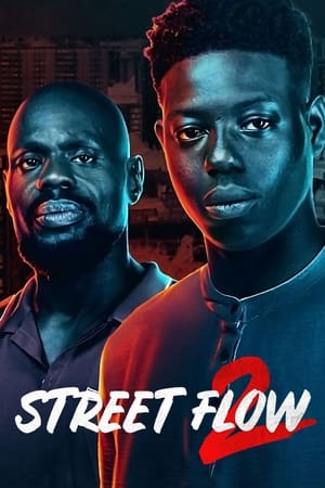 Street Flow 2 watch Street Flow 2