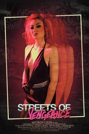 Streets of Vengeance watch Streets of Vengeance