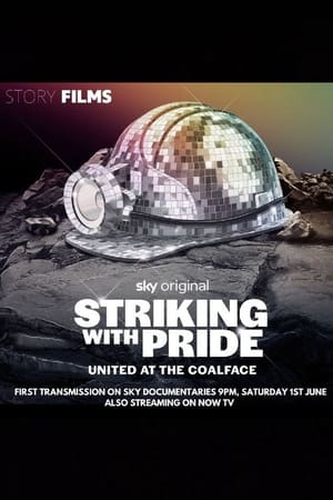 Striking with Pride: United at the Coalface watch Striking with Pride: United at the Coalface