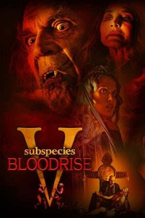 Subspecies V: Blood Rise watch Subspecies V: Blood Rise