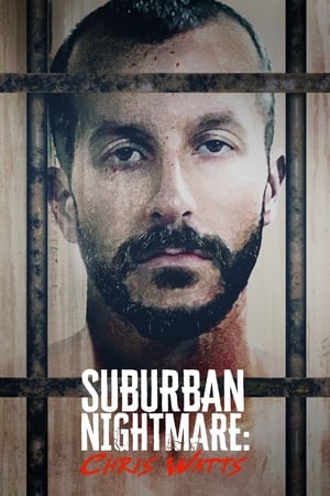 Suburban Nightmare: Chris Watts watch Suburban Nightmare: Chris Watts