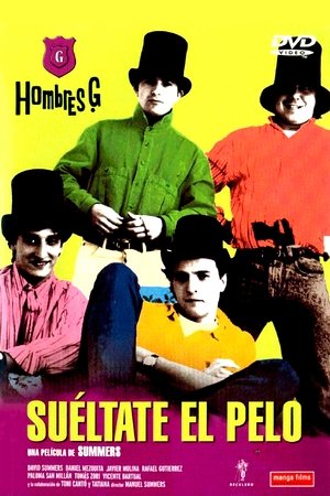Suéltate el pelo watch Suéltate el pelo