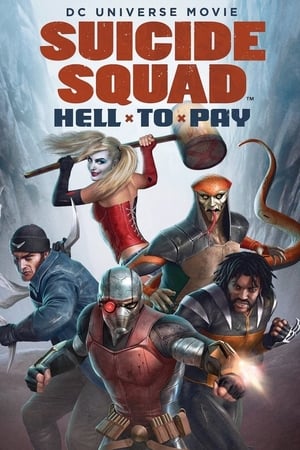 Suicide Squad: Hell to Pay watch Suicide Squad: Hell to Pay
