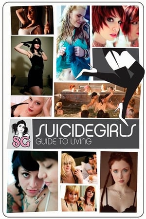 SuicideGirls: Guide to Living watch SuicideGirls: Guide to Living