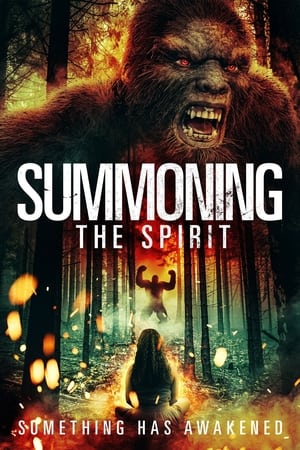 Summoning the Spirit watch Summoning the Spirit